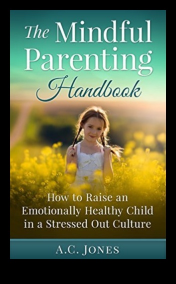 Съзнателно родителство: Възприемане на внимателността в семейния живот