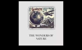 Globetrotter’s Gazette Пътеводител за световните чудеса