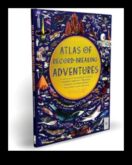 Приключенски Atlas Вашият пътеводител за най-вълнуващите приключения на планетата